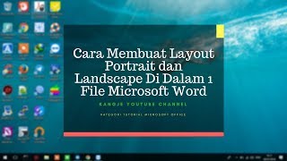 cara landscape portrait dan membuat word layout dalam