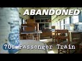 Abandoned 70s Passenger Train (Found Dining Car! Everything left behind)