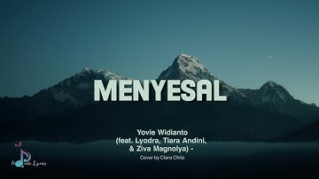 Menyesal - Yovie Widianto (feat. Lyodra, Tiara Andini, & Ziva Magnolya) (Lirik cover)