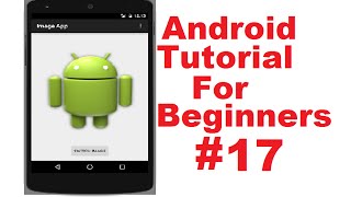 Android Tutorial for Beginners 17 # Android ImageView example