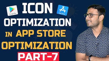 #7  Importance of Icon in App Store Optimization |  Aso Course |  App Store Optimization Tutorial