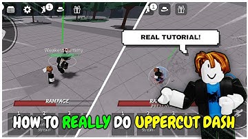 THE *REAL* UPPERCUT LOOP DASH TECH TUTORIAL!! (The Strongest Battlegrounds)