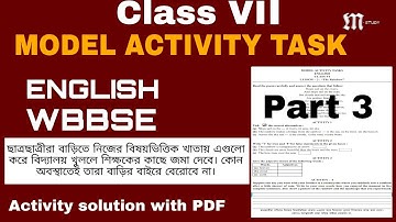 English model activity task part 3 | Class 7 model activity task part 3 | M. STUDY
