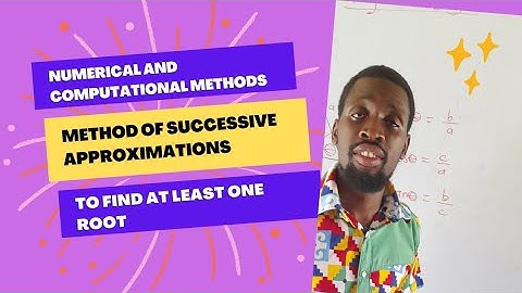 Method of Successive Approximation