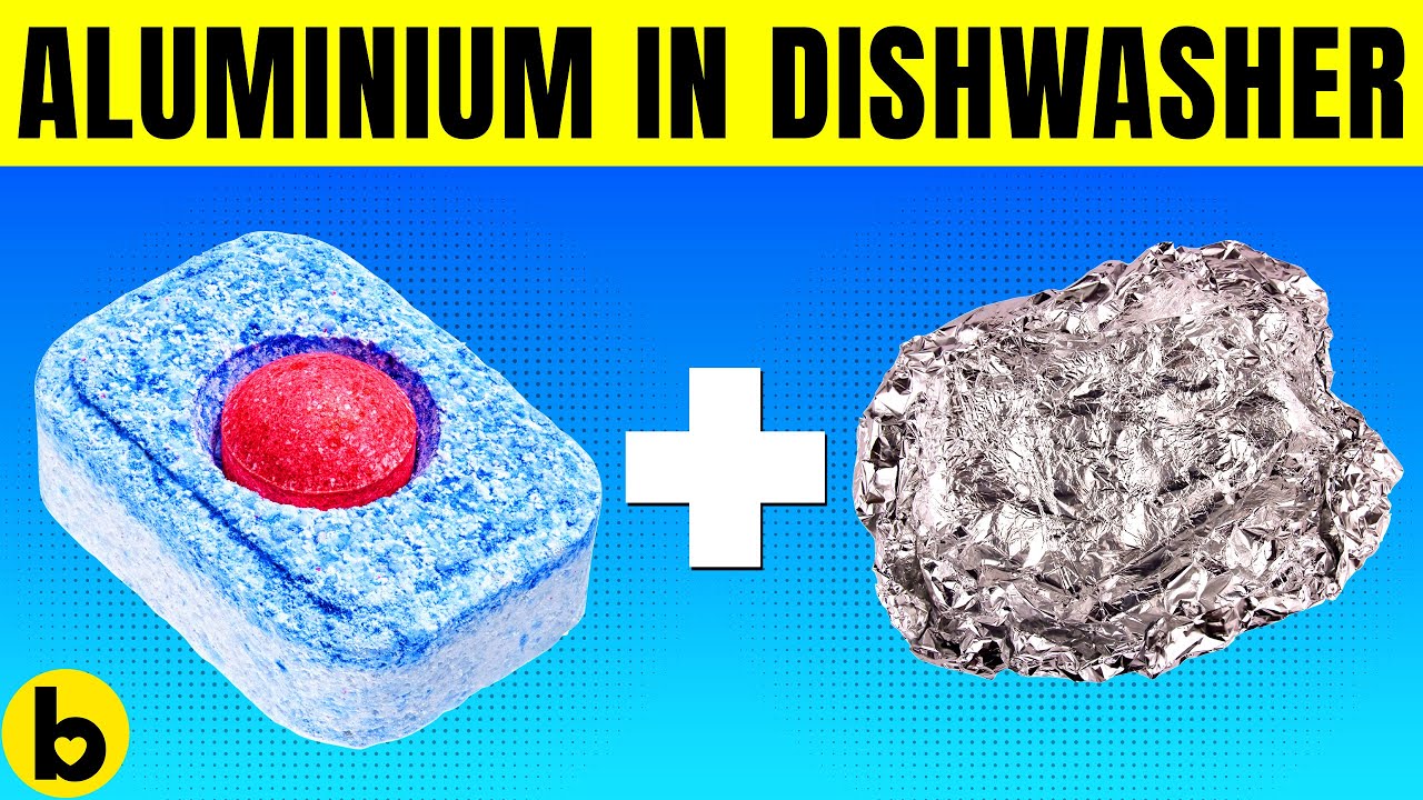 This Is Why You Should Put Aluminum Foil in Your Dishwasher - YouTube