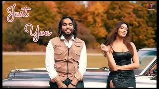 𝙅𝙪𝙨𝙩 𝙮𝙤𝙪 (𝙊𝙛𝙛𝙞𝙘𝙞𝙖𝙡 𝙎𝙤𝙣𝙜) - 𝙎𝙞𝙢𝙖𝙧 𝘿𝙤𝙧𝙧𝙖𝙝𝙖 - New Punjabi Songs 2022 - Latest Punjab