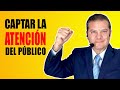 ✅ Cómo INICIAR una CONFERENCIA  en Público y Atrapar la ATENCIÓN - Presentaciones -Ejemplos