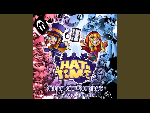 A Hat in Time (Seal the Deal + Nyakuza Metro) - Album by Pascal