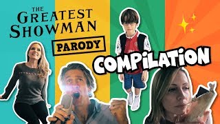 The Greatest Showman Parody COMPILATION // The Holderness Family
