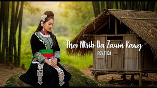 Download Lagu Pov Thoj - Thov Ntsib Ua Zaum Kawg (English Version) MP3 Download Lagu Pov Thoj - Thov Ntsib Ua Zaum Kawg (English Version) MP3
