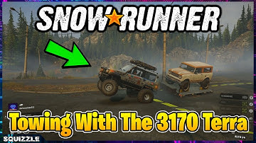 SnowRunner: Towing With The 3170 Terra!! (Console Mods)