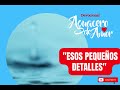🔴 "ESOS PEQUEÑOS DETALLES -Devocional Aguacero de Amor- Moisés Angulo"