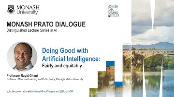 Doing Good with AI by Professor Rayid Ghani | Monash Prato Dialogue