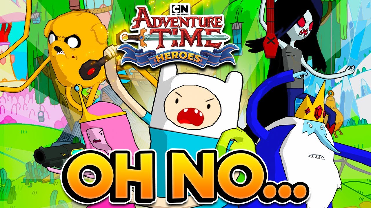 ADVENTURE TIME HEROES | Oh No! What Have They Done... - YouTube