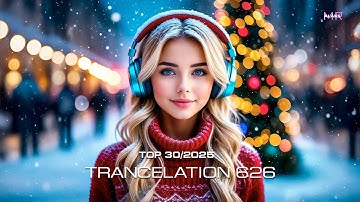 Alaks - TRANCELATION 626_TOP 30 2025 (21_12_2025)