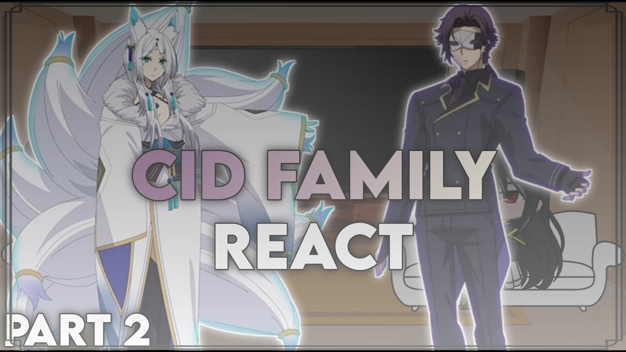 The Eminence In Shadow React To Shadow/Cid || [Part 2] || Cid Family ...