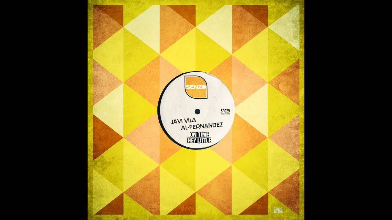 Javi Vila,  Al-Fernandez - Hey Little