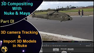 Nuke – 3D Camera Tracking in Nuke | 3D Compositing With Nuke & Maya [English] Part 01