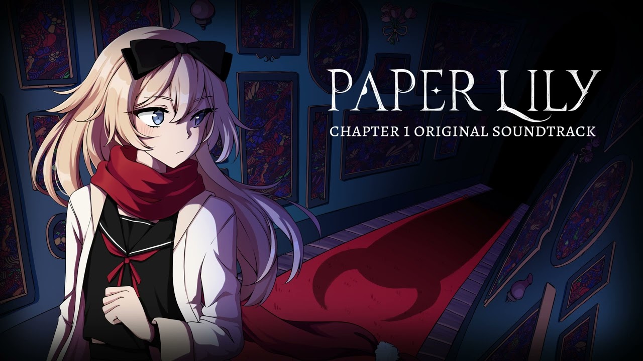 Paper Lily Chapter 1 OST: 01 - A Witch's Wail (Trailer ver.)
