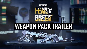PAYDAY 3: Chapter 4 - Fear & Greed | Weapon Pack