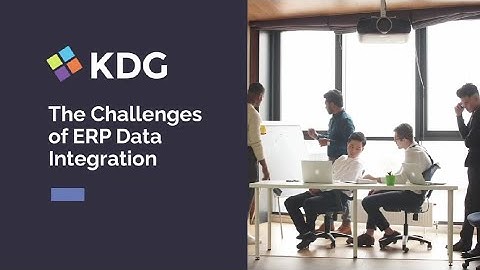 The Challenges of ERP Data Integration
