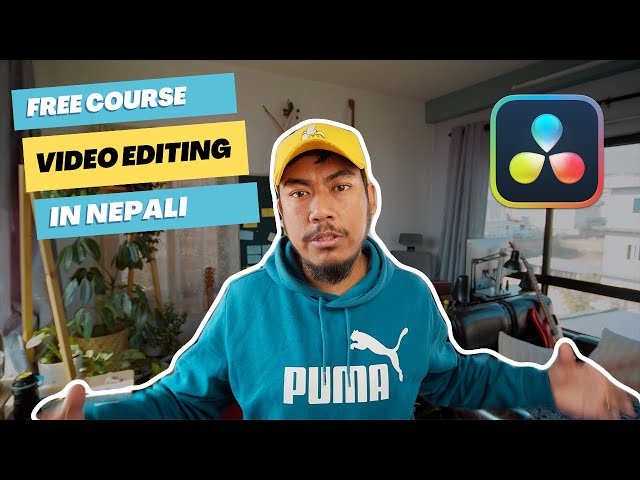 Davinci Resolve 18 Crash Course for Super Beginners | Full Tutorial in Nepali class=