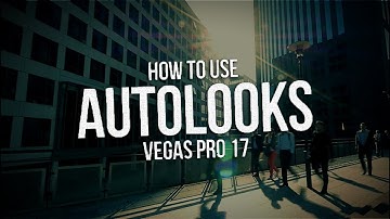 VEGAS Pro 17: How To Use AutoLooks - Tutorial #440