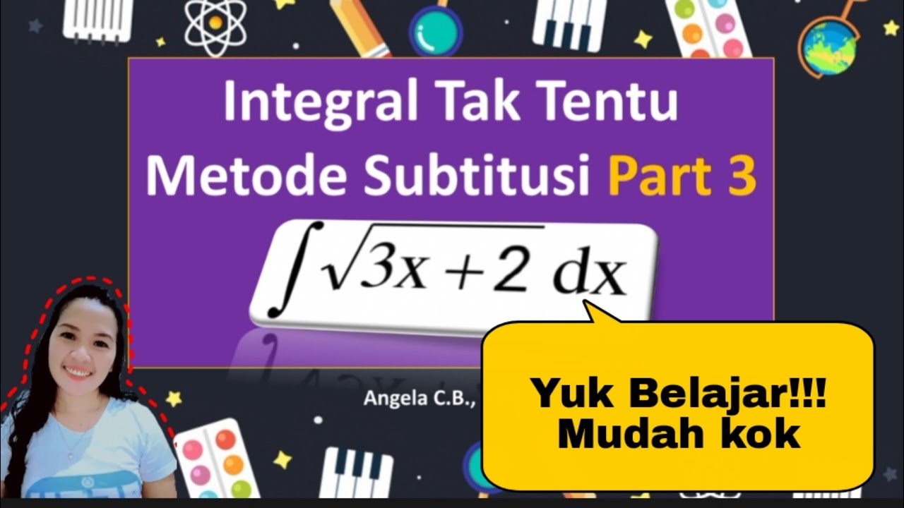 integral-dari-akar-3x-2-dx-metode-subtitusi-youtube