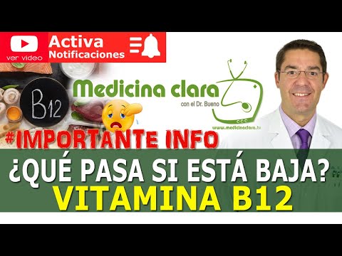 VITAMINA B12 BAJA. CANSANCIO CRONICO 😩⚡ CALAMBRES MUSCULARES  | Medicina Clara.