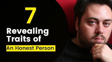 7 Revealing Traits of an Honest Person