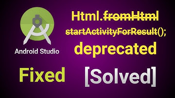StartActivityForResult Deprecated & Html.fromHtml Deprecated Solution -  Android Studio | A T Video