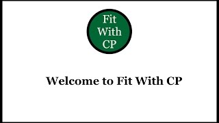 Welcome to Fit with CP