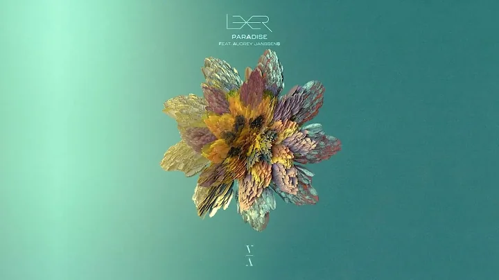Lexer - Paradise feat. Audrey Janssens