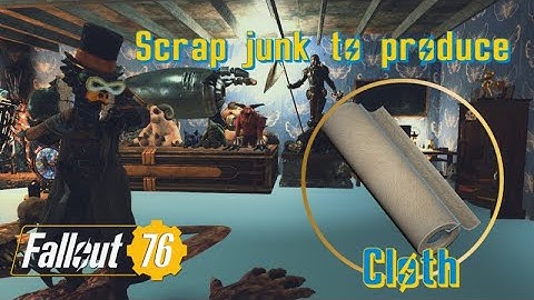 Scrap Junk to Produce Cloth (Summersville) | Fallout 76 Challenge