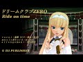 ドリームクラブZERO 遙華 Ride on time の動画、YouTube動画。
