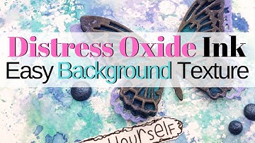 Easy Art Journaling Distress Oxide Ink Textured Background & Layered Tim Holtz Butterfly