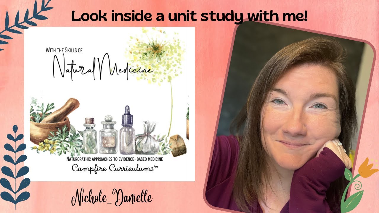 An in depth look inside With the Skills of Natural Medicine Campfire Curriculum YouTube