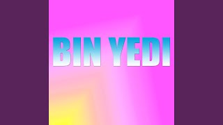 BIN YEDI