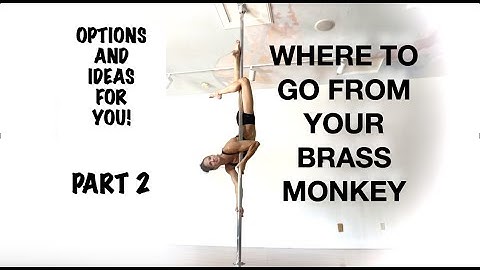 Brass monkey exit options... - PART 2 - Pole Dancing Tutorials by ElizabethBfit