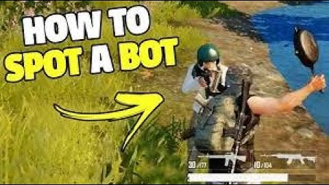 How To Find Bots In PUBG Mobile Most Secret Trick Asia Server.