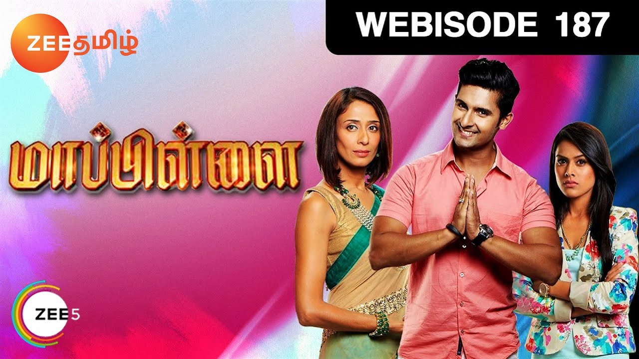 Mappillai   Indian Tamil Story   Episode 187   Zee Tamil TV Serial   Webisode
