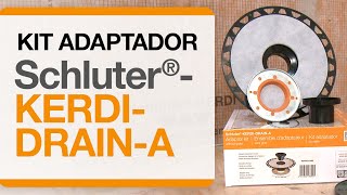 Cómo instalar los kit adaptador Schluter®-KERDI-DRAIN-A