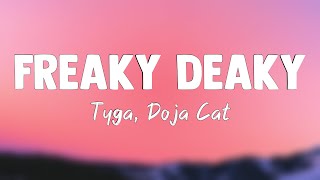Freaky Deaky - Tyga, Doja Cat [Lyrics Video] 💵