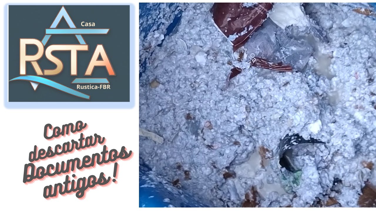 Dica para descarte de documentos antigos.