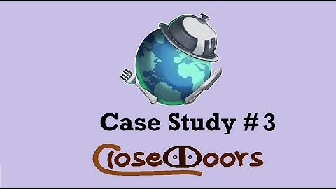ClosedDoors - (Case Study #3)