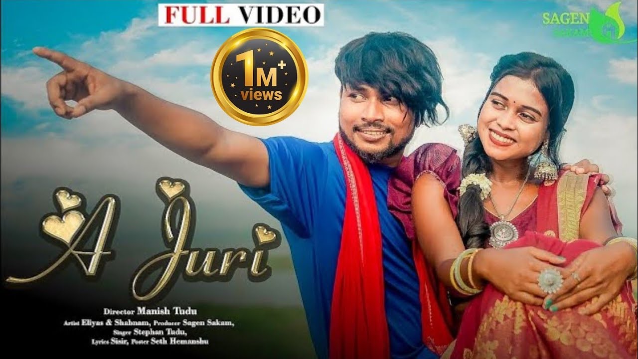 A JURI || NEW SANTHALI FULL VIDEO || STEPHAN TUDU || ELIYAS MANDI & SHABNAM || SAGEN SAKAM