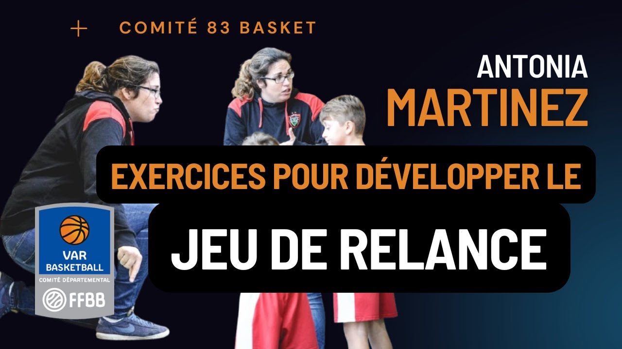 Des exercices pour développer le jeu de relance // Antonia Martinez