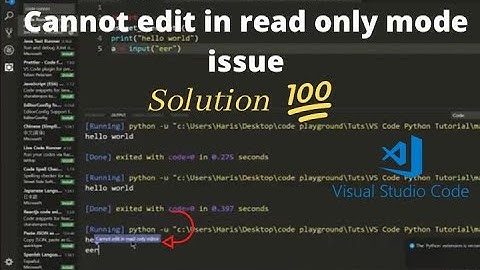 Fix: Cannot edit in read only mode  visual studio code || Input() is not working