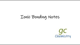 Ionic Bonding Notes