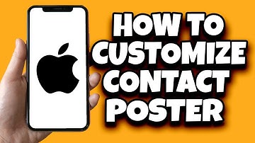 How To Personalize Your Contact Poster On IOS 17 (Complete Guide)